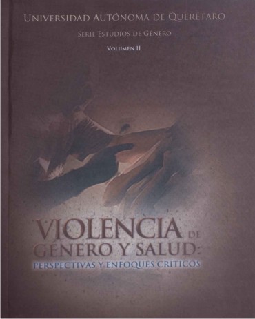 Portada Violencia de género y salud: perspectivas y enfoques críticos, volumen II